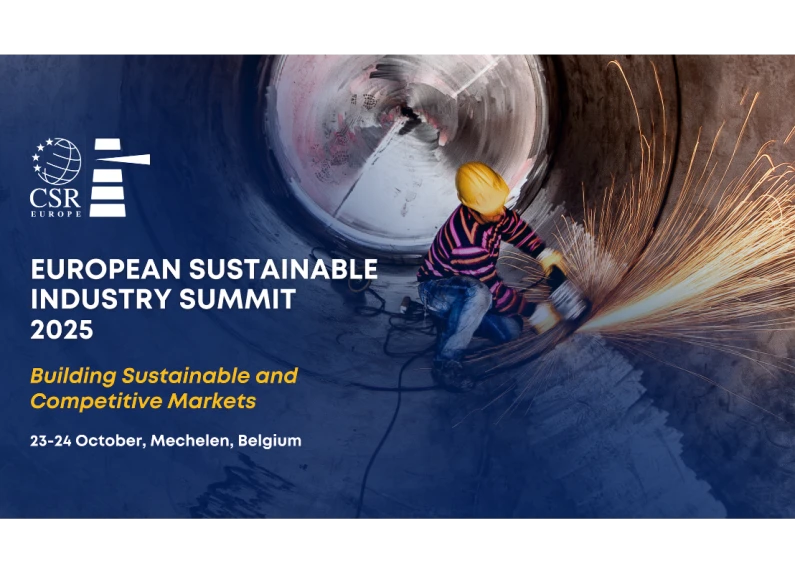 A promotional banner for CSR Europe’s European Sustainable Industry Summit 2025. The image shows a worker inside a large industrial pipe using a power tool that emits bright sparks. On the left, the CSR Europe logo appears above the event title: “European Sustainable Industry Summit 2025.” Below, the tagline reads “Building Sustainable and Competitive Markets,” followed by the date and location: “23–24 October, Mechelen, Belgium.” The background blends deep blue tones with the metallic texture of the pipe.